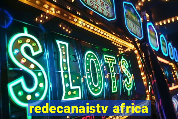 redecanaistv africa